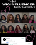 Wig Influencer Guides for Small Creators